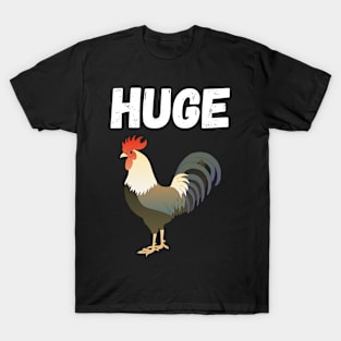 Huge Rooster Cock T-Shirt